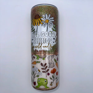 All Good Things are Wild and Free Tumbler - 20 oz In Stock