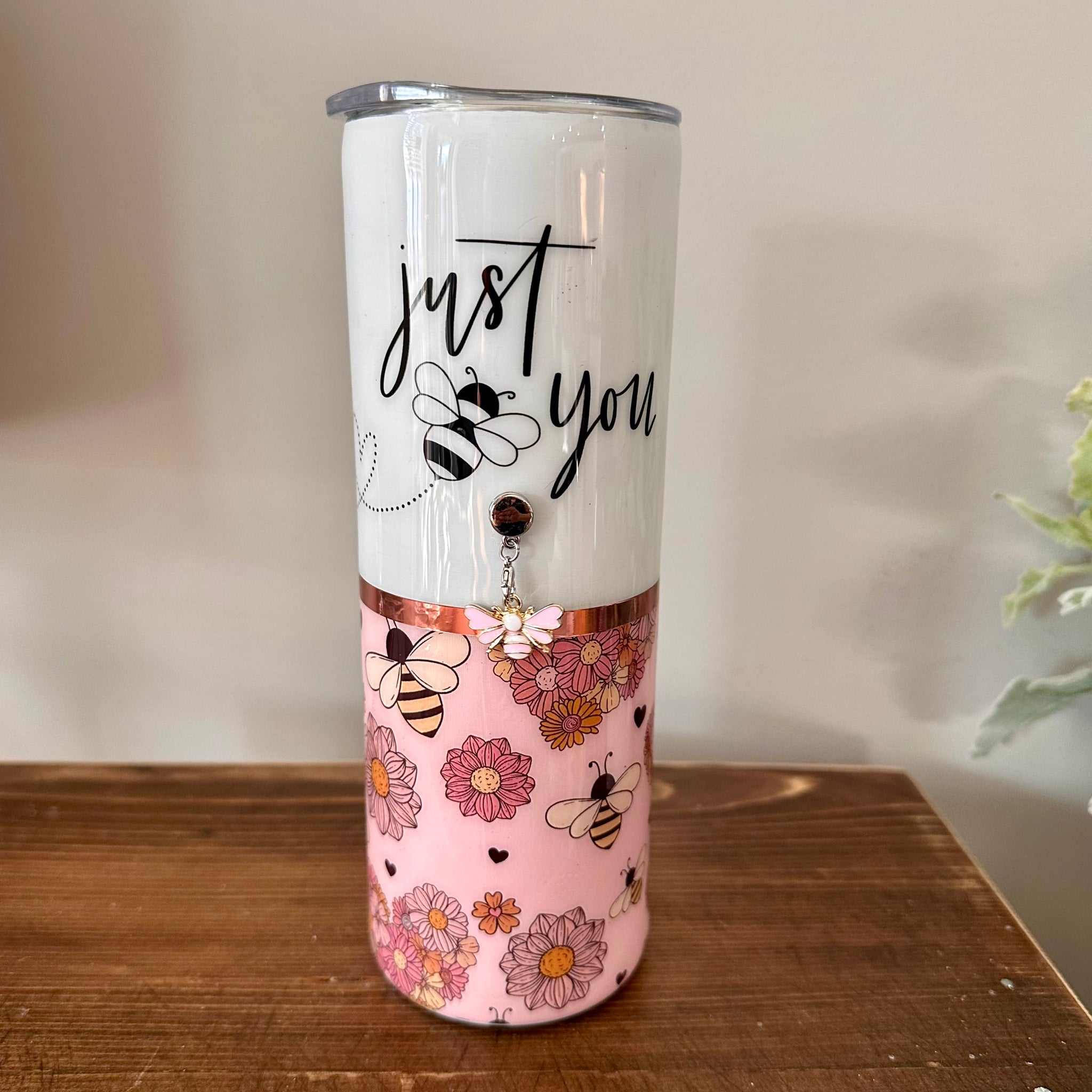 Just Bee You with Charm Tumbler - 20 oz In Stock