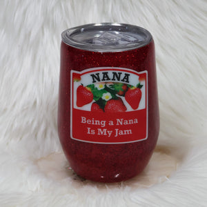 Jam Jar Tumbler - Nana- 15 oz In Stock